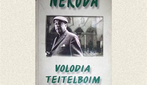 Understanding Volodia Teitelboim and His Legacy