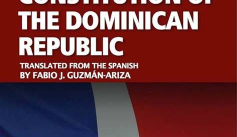 Understanding the Constitution of the Dominican Republic